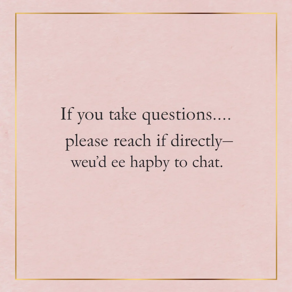 Provide Direct Contact for Questions