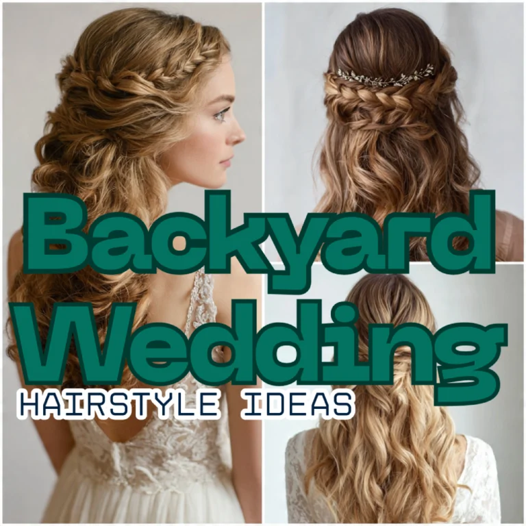 Backyard Wedding Hairstyle Ideas