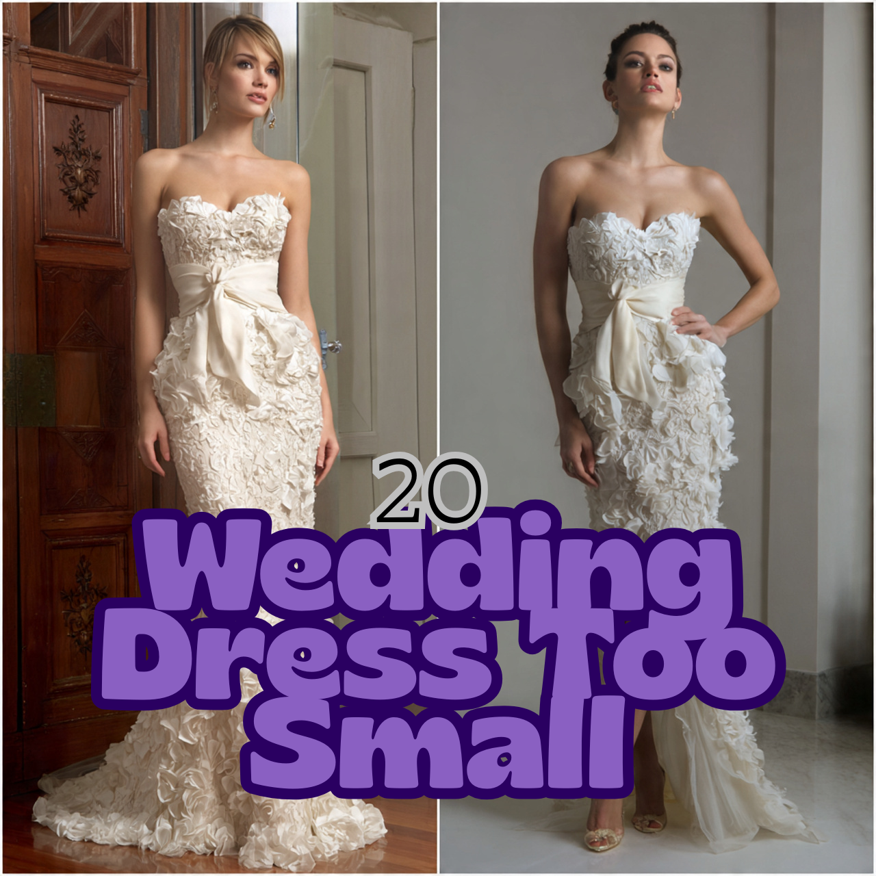 Wedding Dress Too Small